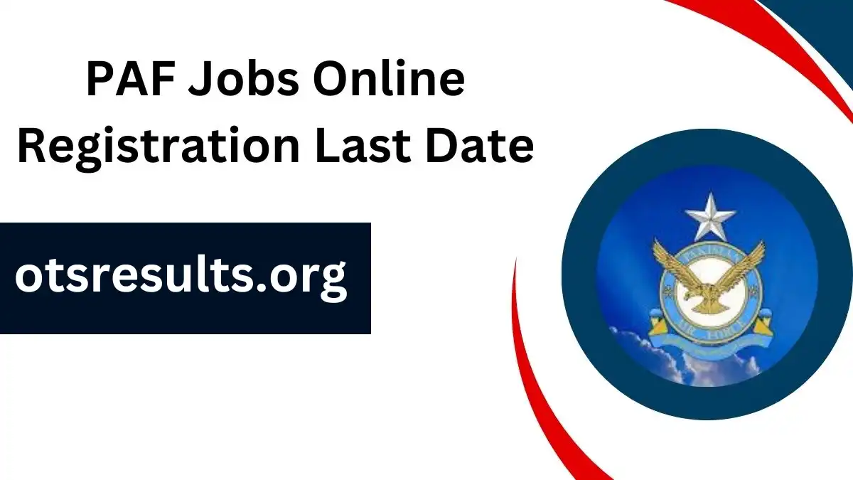 Pakistan Air Force Jobs 2024 Matric Base PAF Jobs 2024