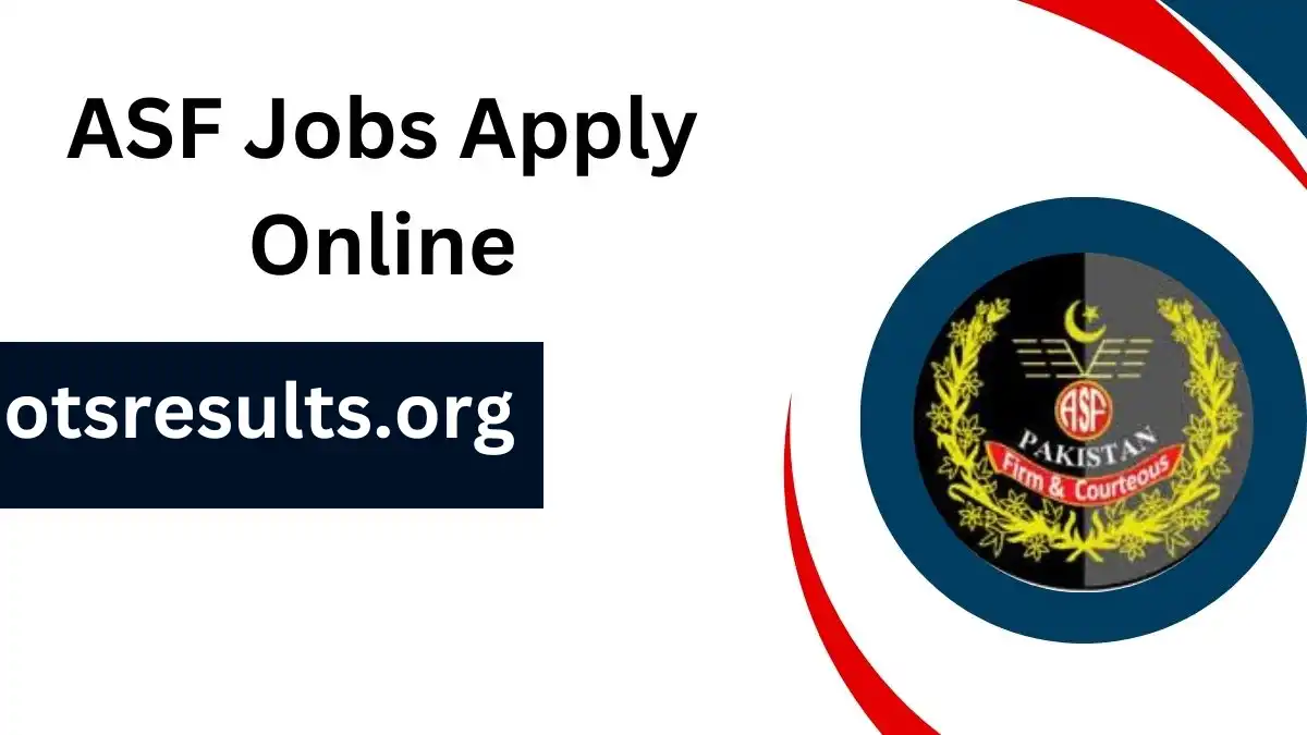 ASF Inspector Jobs 2024 Apply Online via fpsc.gov.pk