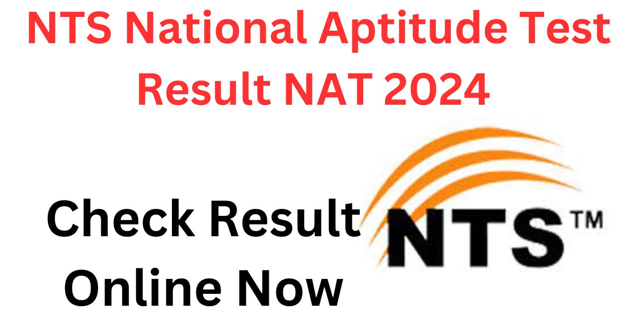 NTS NAT National Aptitude Test Result 1 2024 14/01/2024