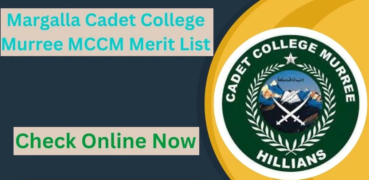 Margalla Cadet College Murree Admission Test Merit List 2024